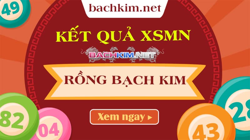 KẾT QUẢ XỔ SỐ ⭐️ RỒNG BẠCH KIM 666 MỚI NHẤT 9 Kết quả xổ số miền Nam