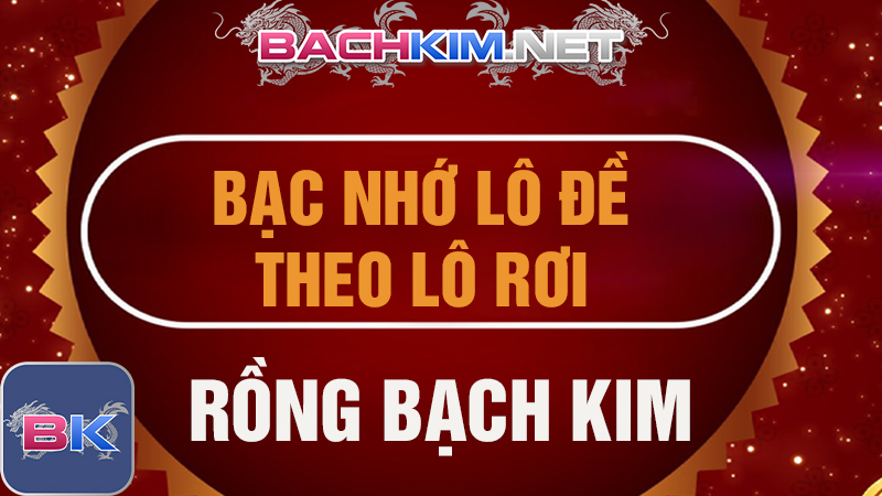 Bạc nhớ lô đề ⭐️ Soi cầu bạc theo bạc nhớ Rồng 404 Bạc nhớ lô đề Miền Bắc đánh theo lô rơi lại