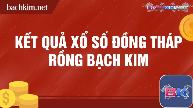 XSĐT | Xổ Số Đồng Tháp - Soi Cầu Dự Đoán Số Hôm Nay 400 Thống kê xổ số Đồng Tháp tuần vừa qua - kết quả có gì đặc biệt?