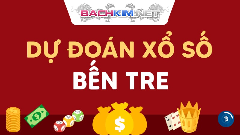 Xổ Số Bến Tre - kết quả xổ số Bến Tre thật nhanh tại Rồng Bạch kim 402 Dự đoán xổ số Bến Tre