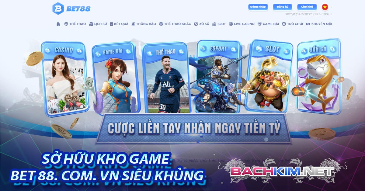 Bet88 Casino Trang Đại Diện Bet 88 Chính Thức 6 Sở hữu kho game Bet 88. com. vn siêu khủng