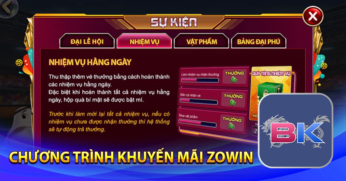 Zowin - Cổng game cá cược trực tuyến hấp dẫn nhất hiện nay 8 Chương trình khuyến mãi zowin
