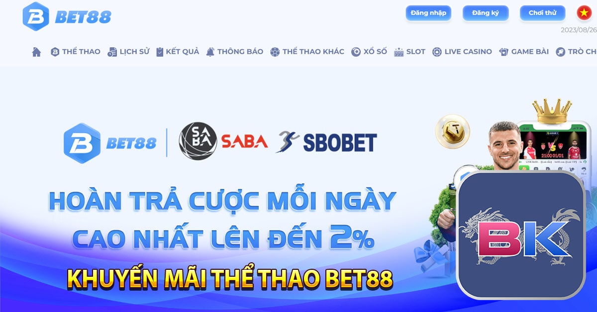 Thể thao Bet88 ✔️ Điểm cá cược thao hấp dẫn nhất hiện nay 9 Khuyến mãi thể thao bet88 gồm những gì?