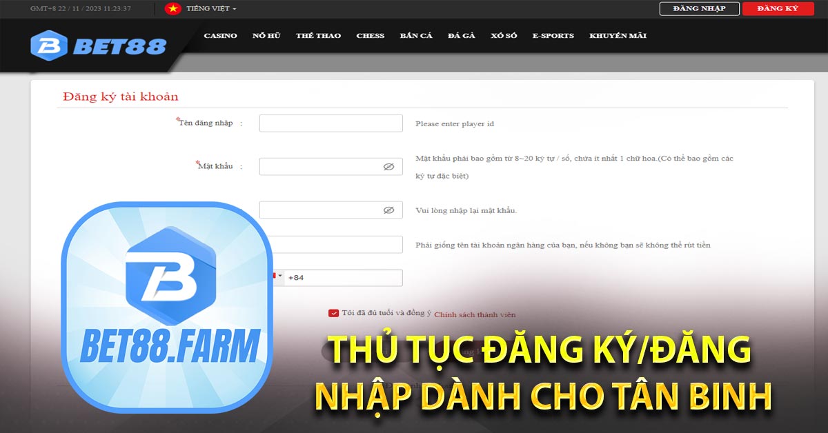 bet 88 com🎖️ Website Chính Thức Của Bet88.farm✔️ Đăng Nhập Đăng Ký 6 Thủ tục đăng ký/đăng nhập dành cho tân binh bet 88 com