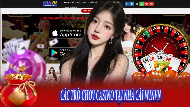 Winvn – CASINO giải trí an toàn chất lượng hàng đầu 2024 6 Các trò chơi CASINO tại nhà cái Winvn
